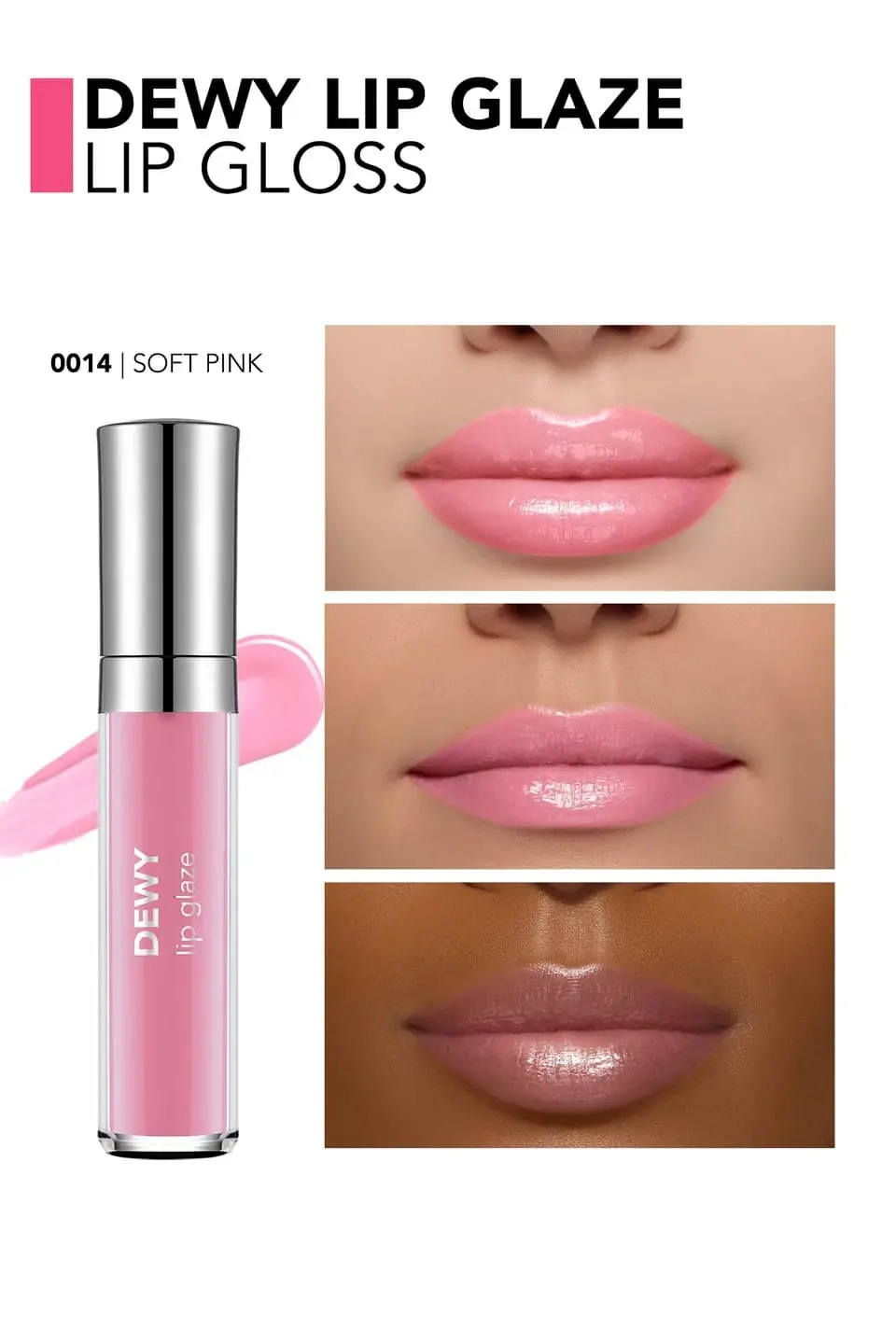 Dewy Lip Glaze ליפגלוס Dewy Lip Glaze ליפגלוס