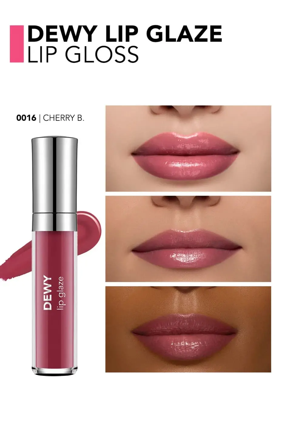 Dewy Lip Glaze ליפגלוס Dewy Lip Glaze ליפגלוס