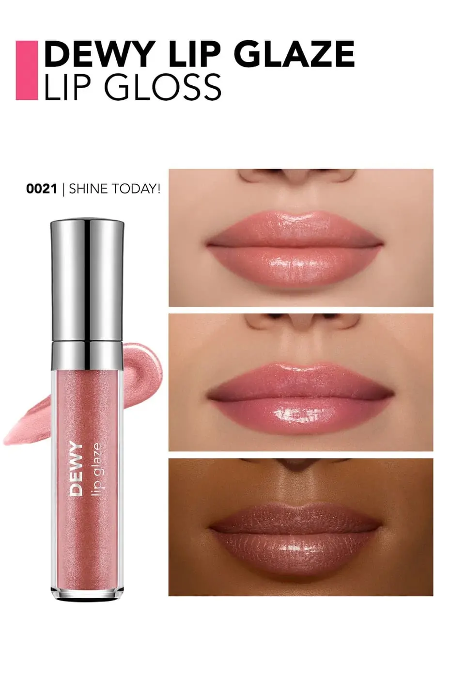 Dewy Lip Glaze ליפגלוס Dewy Lip Glaze ליפגלוס