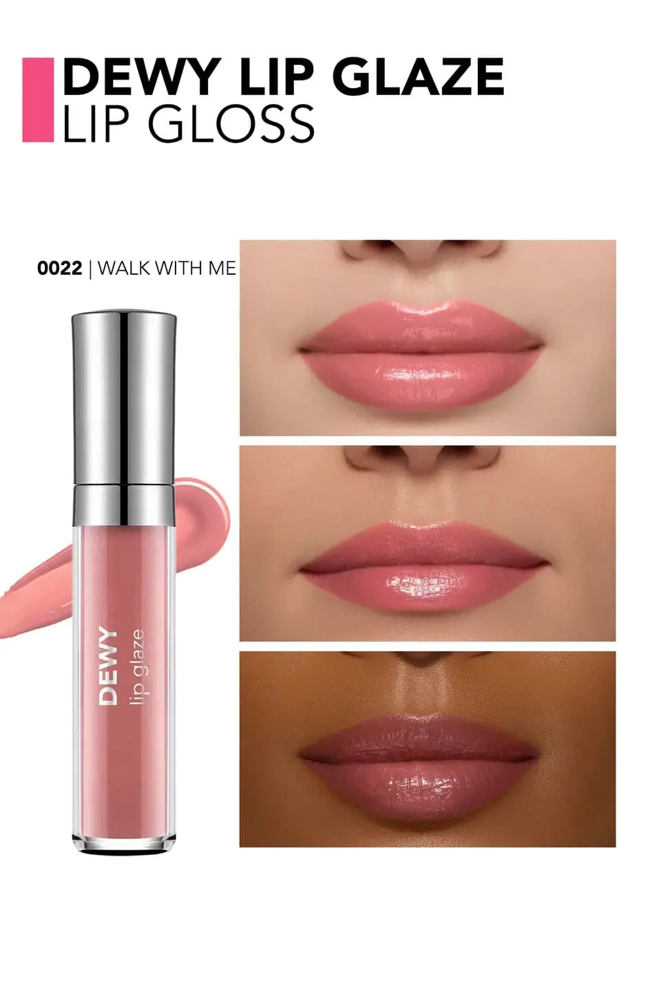 Dewy Lip Glaze ליפגלוס Dewy Lip Glaze ליפגלוס