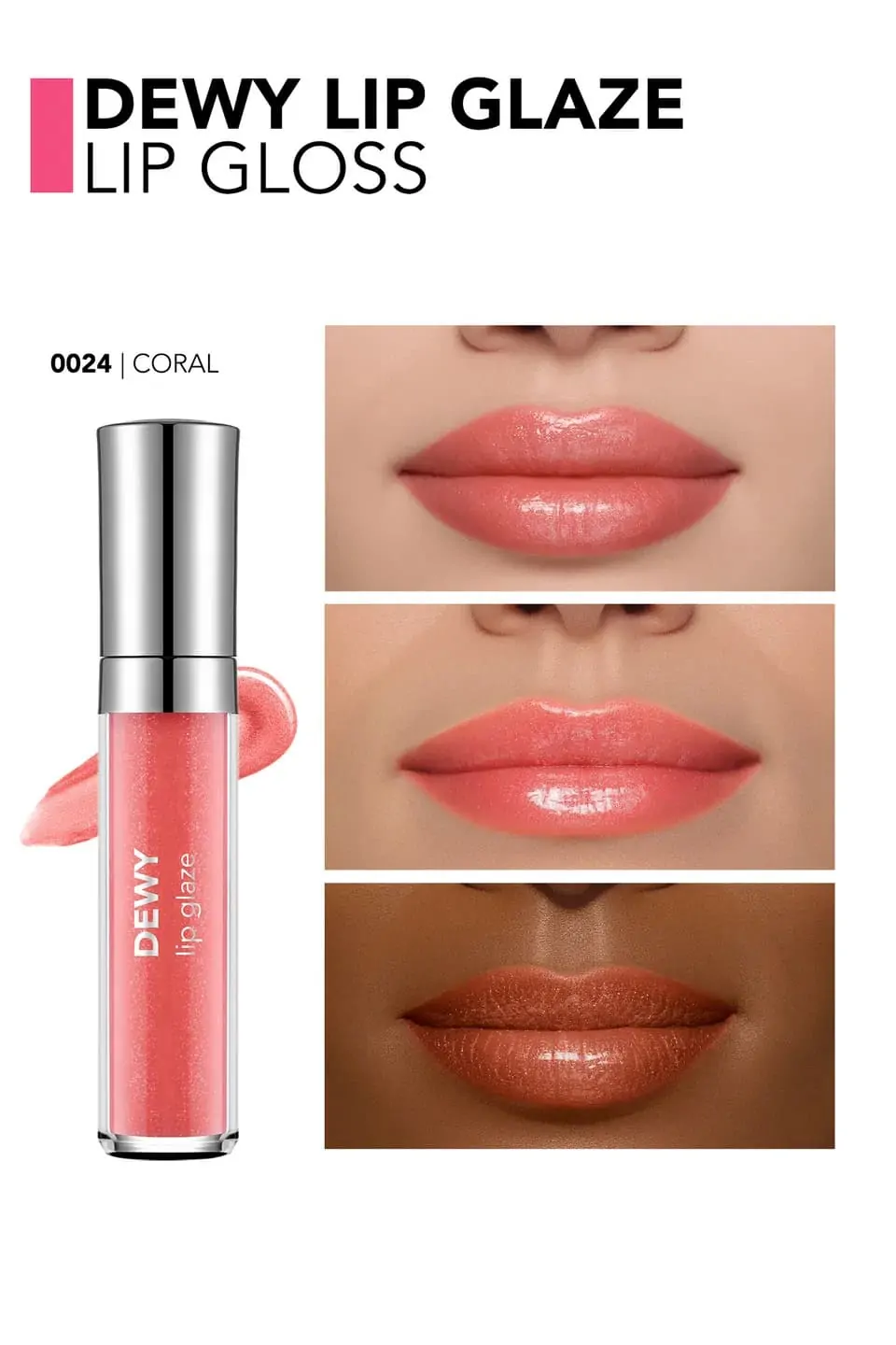 Dewy Lip Glaze ליפגלוס Dewy Lip Glaze ליפגלוס