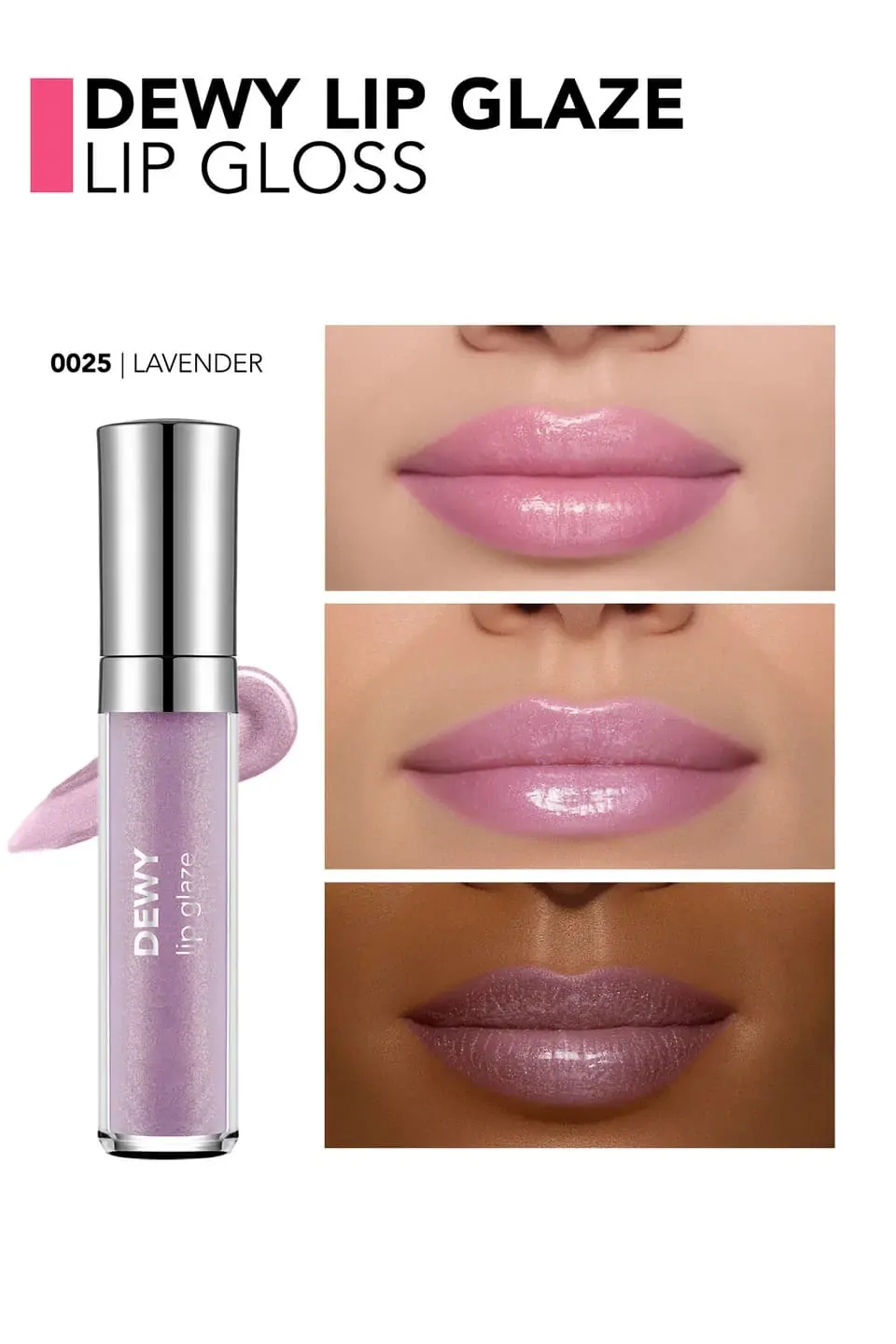 Dewy Lip Glaze ליפגלוס Dewy Lip Glaze ליפגלוס
