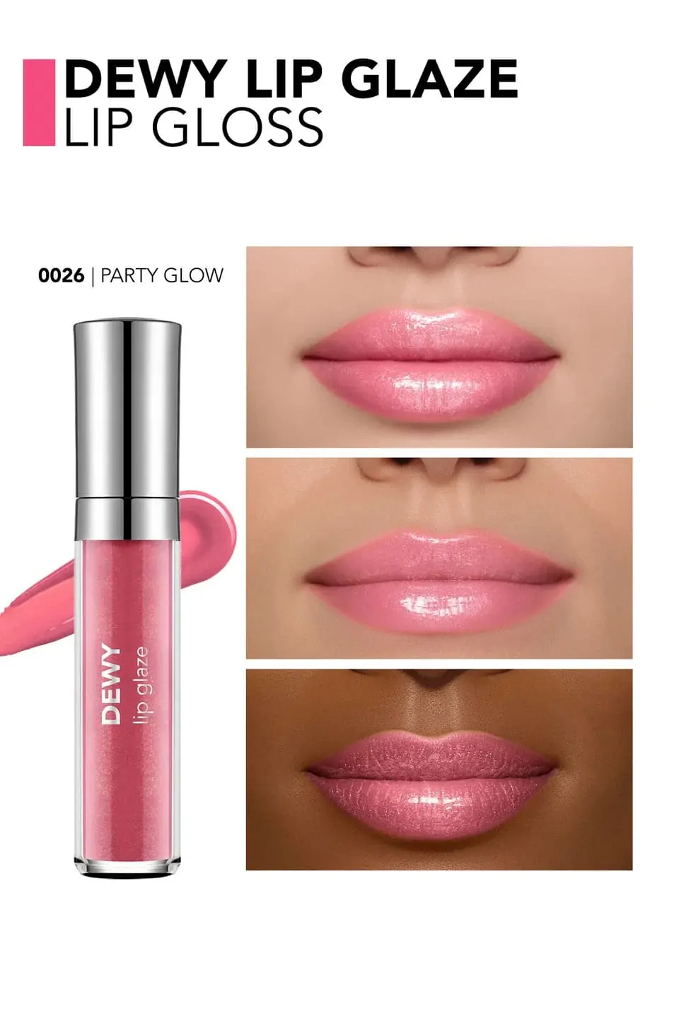 Dewy Lip Glaze ליפגלוס Dewy Lip Glaze ליפגלוס