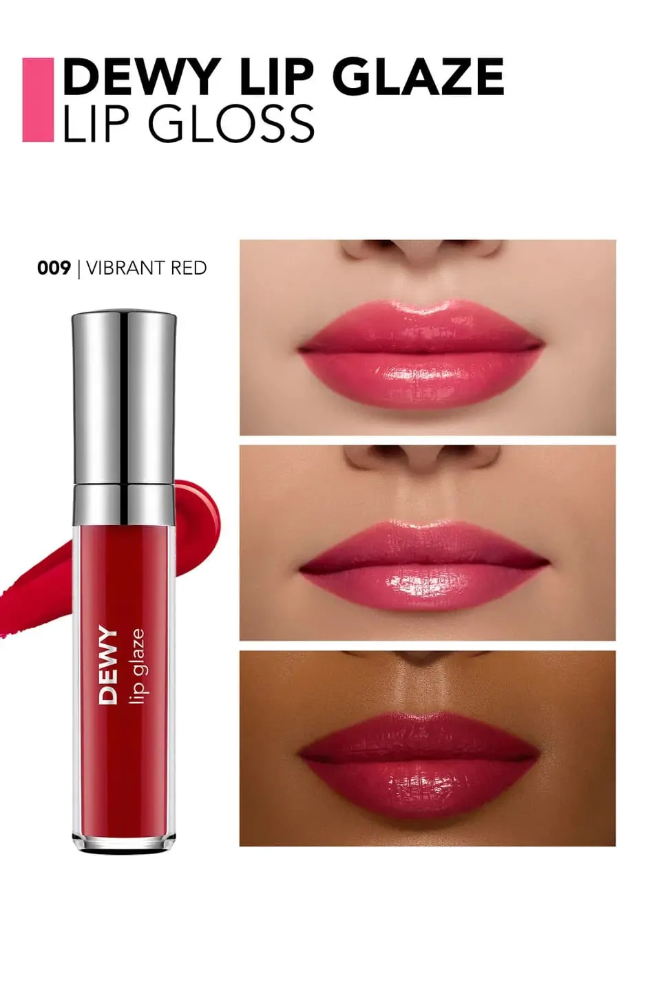 Dewy Lip Glaze ליפגלוס Dewy Lip Glaze ליפגלוס